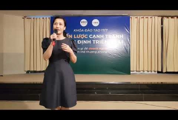 Phát biểu - Ms. Xiêu Hứng - CHIẾN LƯỢC CẠNH TRANH JBMC - VCCI Cần Thơ - Khóa 4 - 2022.07.17