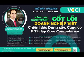 NĂNG LỰC CẠNH TRANH CỐT LÕI - Khóa 2 (131 JBMC) - VCCI HCM - 2025.10.11